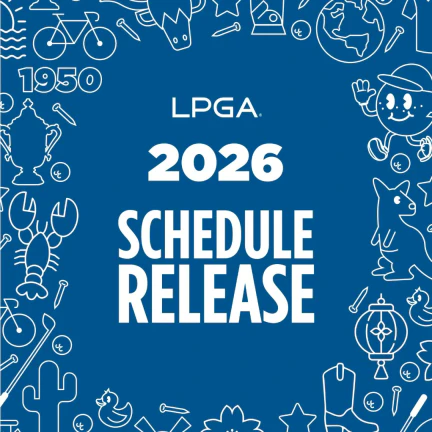 Your Complete Roadmap to the 2026 LPGA Tour Schedule